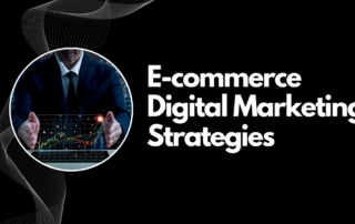 E-commerce Digital Marketing