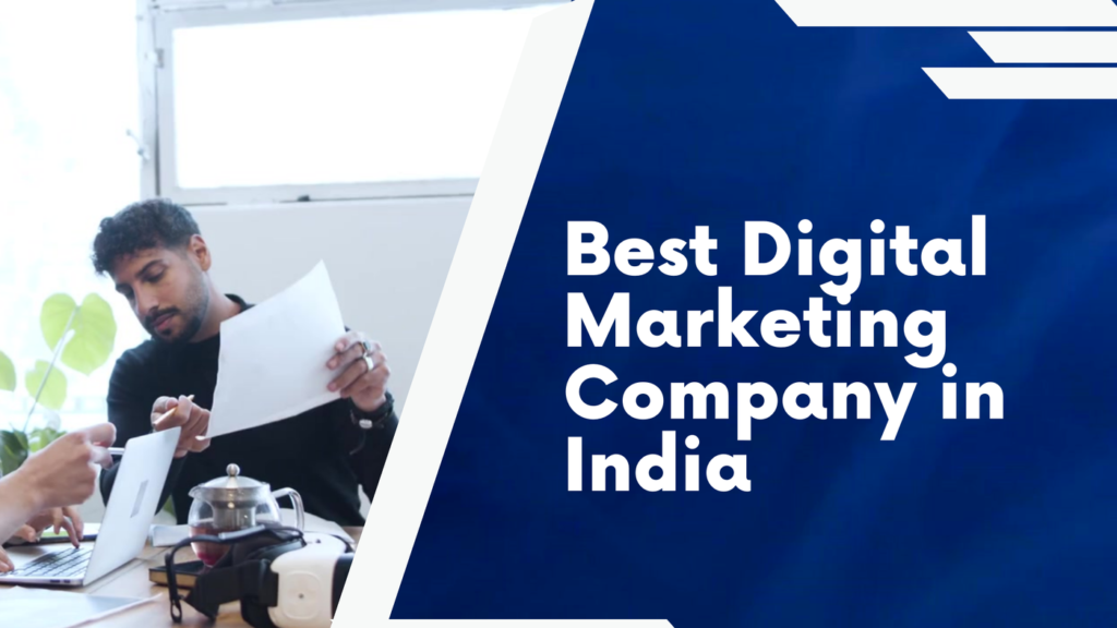 Digital Marketing Company in India
