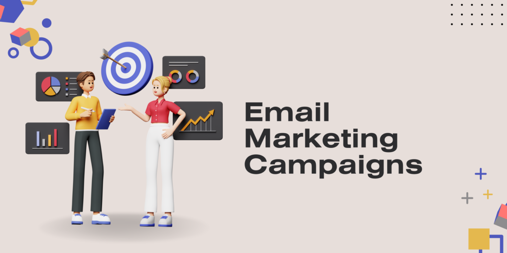 Email Marketing Campaigns