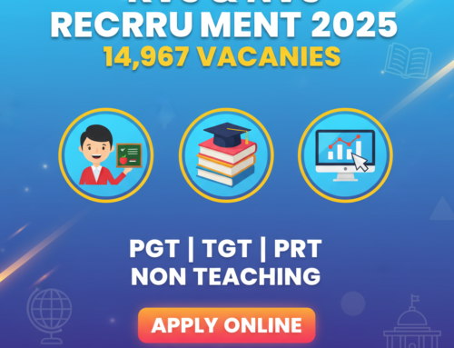 KVS & NVS Teaching & Non-Teaching Recruitment 2025: 14,967 Posts, Eligibility, Fees & Apply Online