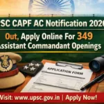UPSC CAPF AC Recruitment