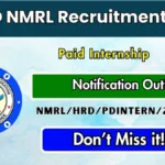 DRDO NMRL Paid Internship Recruitment